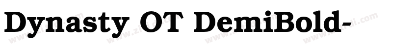 Dynasty OT DemiBold字体转换